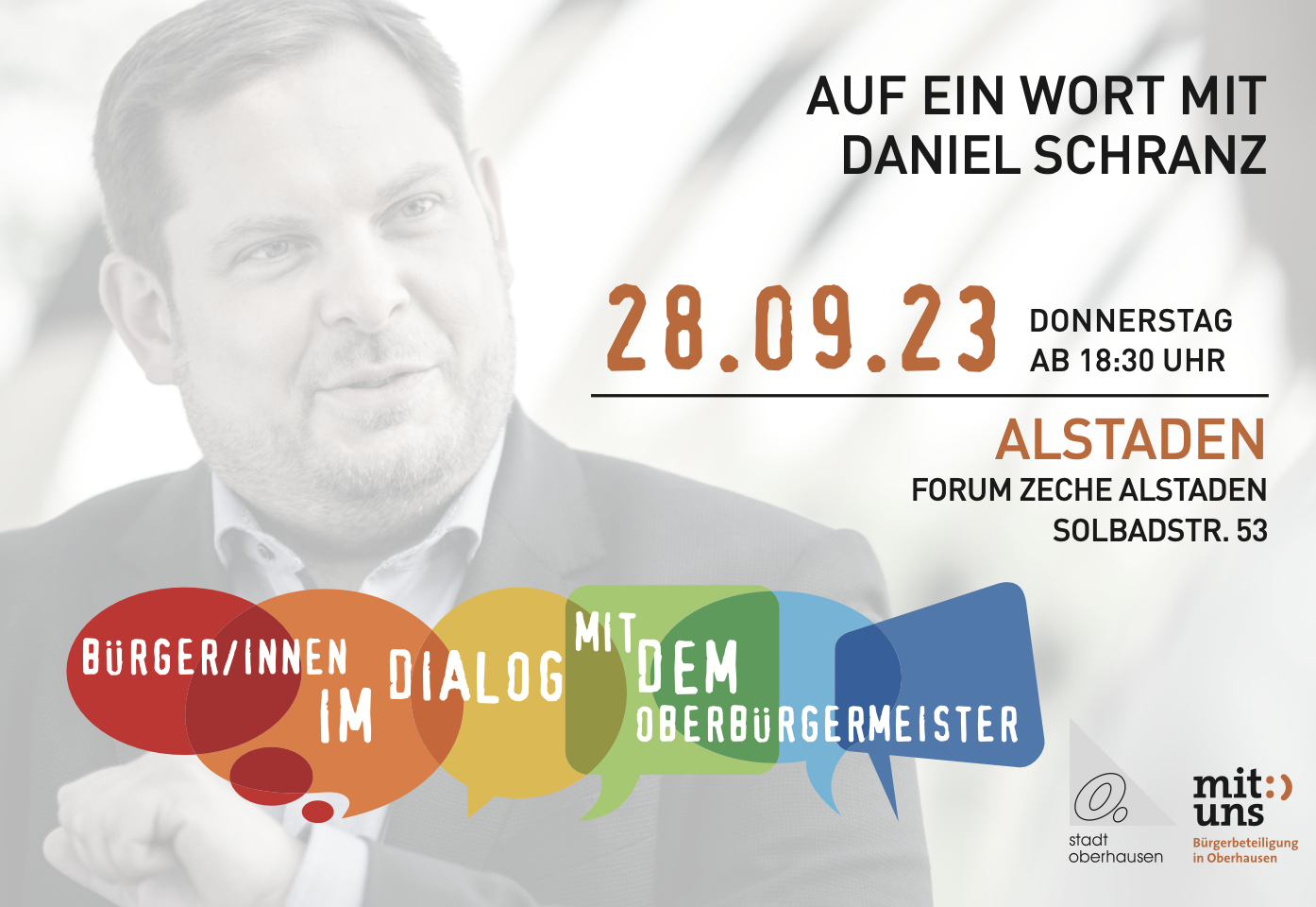 Oberbürgermeister lädt zum Bürgerdialog in Alstaden „Auf ein Wort mit Daniel Schranz“ am 28. September in der Zeche Alstaden