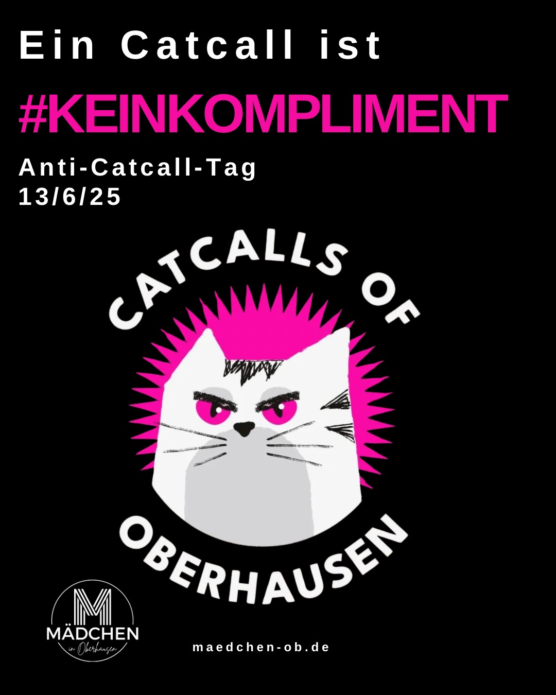 #keinKompliment – Stadt Oberhausen ruft zur Meldung von Catcalling auf und veranstaltet Ausstellung zum Anti-Catcall-Tag